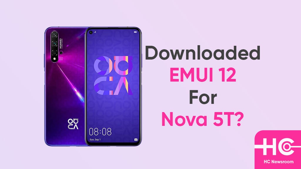 Huawei nova 5T emui 12 downloaded