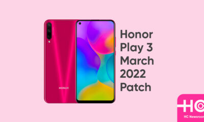 honor play 3 march 2022 patch