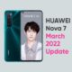 Huawei Nova 7 March 2022 update