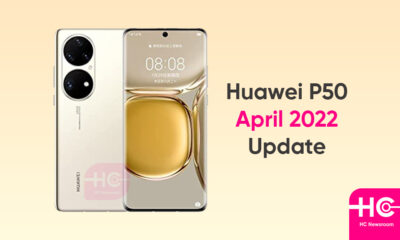 Huawei P50 April 2022 update
