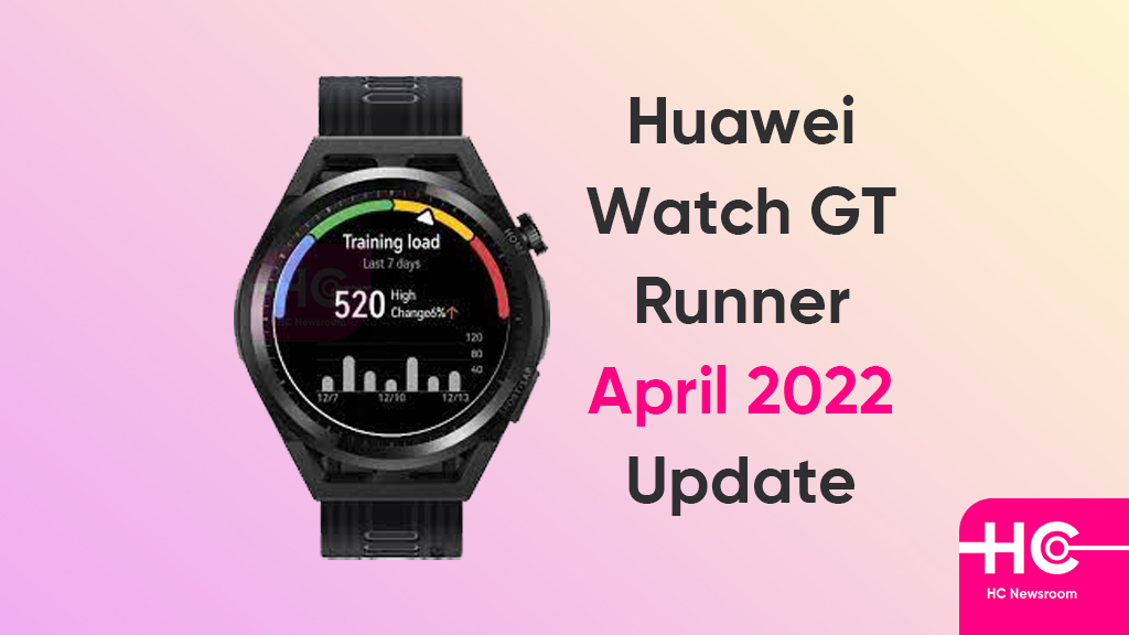Huawei Watch GT Runner April 2022 update