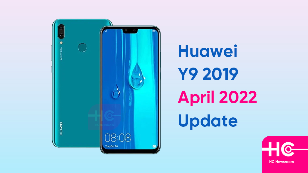 Huawei Y9 2019 March 2022 update