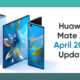 Huawei Mate X2 April 2022 update