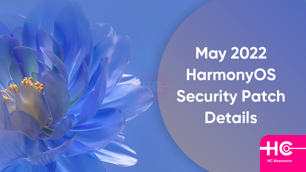 Huawei HarmonyOS May 2022 security