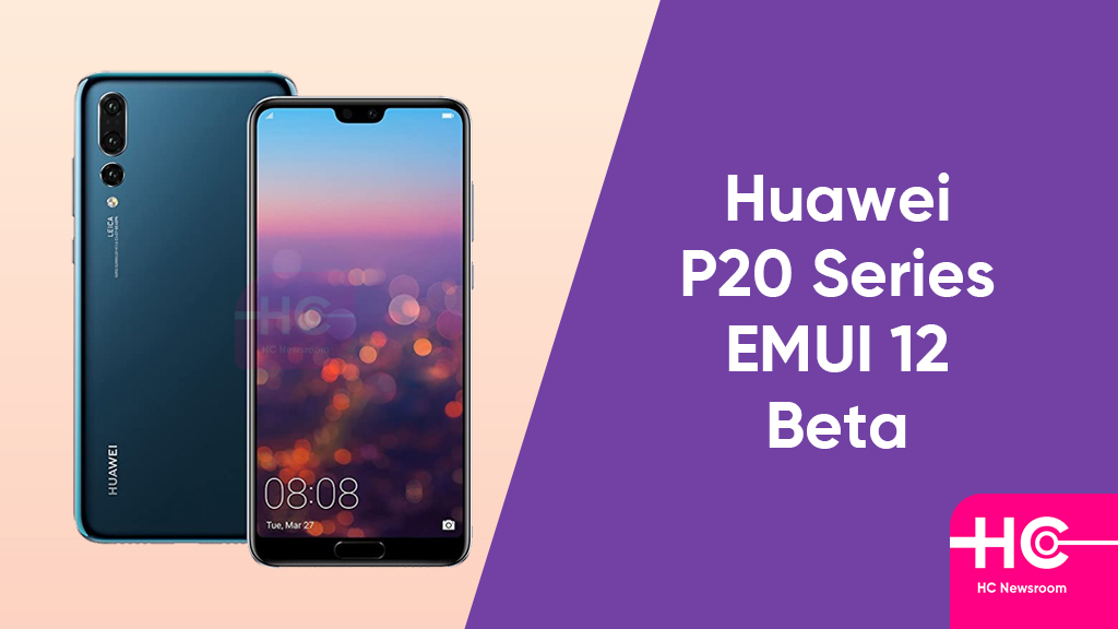 Huawei P20 EMUI 12 beta