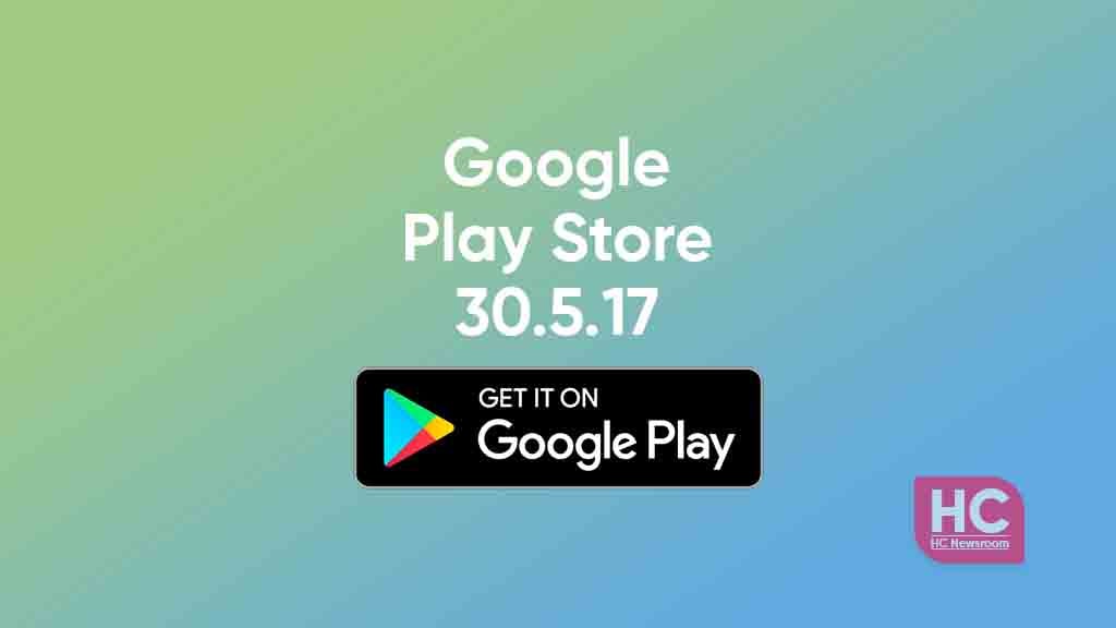 google play store 30.5.17