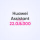 Huawei Assistant 22.0.5.300
