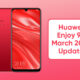 Huawei Enjoy 9S March 2022 update