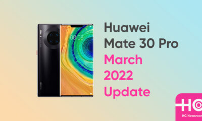 Huawei Mate 30 Pro march 2022 update