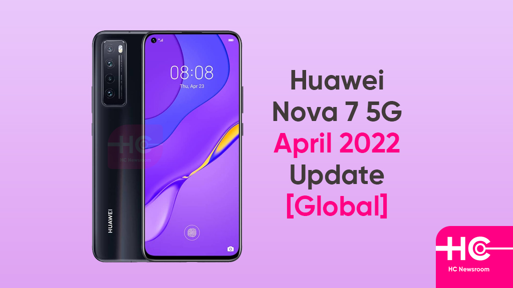 Huawei Nova 7 April 2022 update