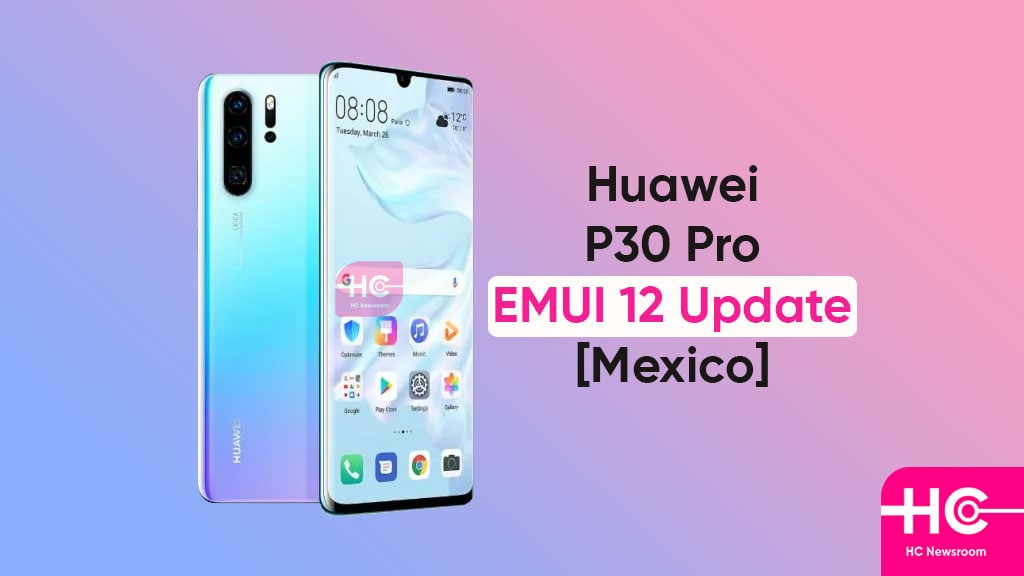 Huawei P30 EMUI 12 mexico