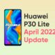 huawei p30 lite april 2022 update