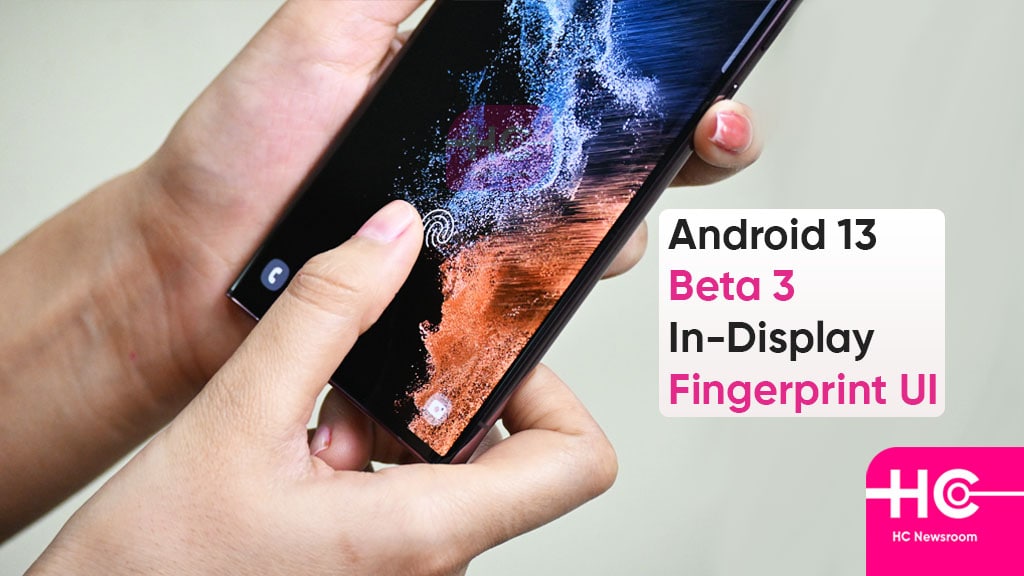 Android 13 Beta 3 brings new in-display fingerprint sensor UI - Huawei  Central