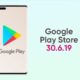Google Play Store 30.6.19 update