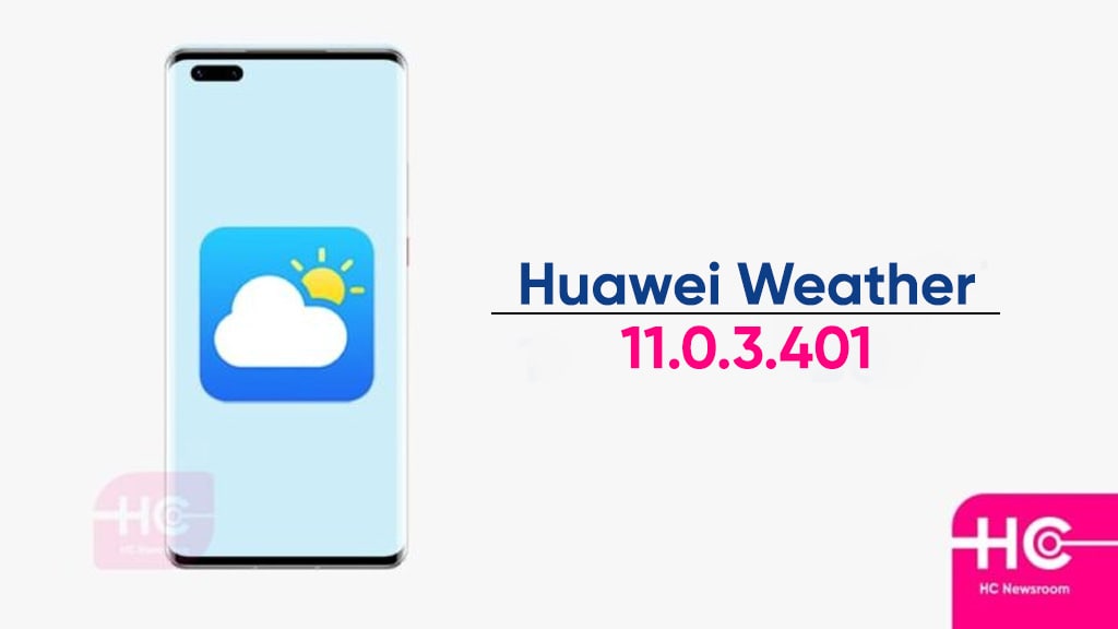 Huawei Weather 11.0.3.401 update