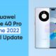 Huawei Mate 40 Pro June 2022 update