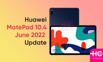 Huawei MatePad 10.4 June 2022 update
