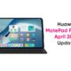 Huawei MatePad Pro 12.6 April 2022 update