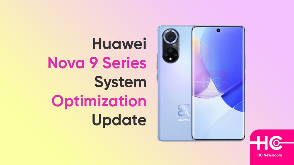 Huawei Nova 9 update