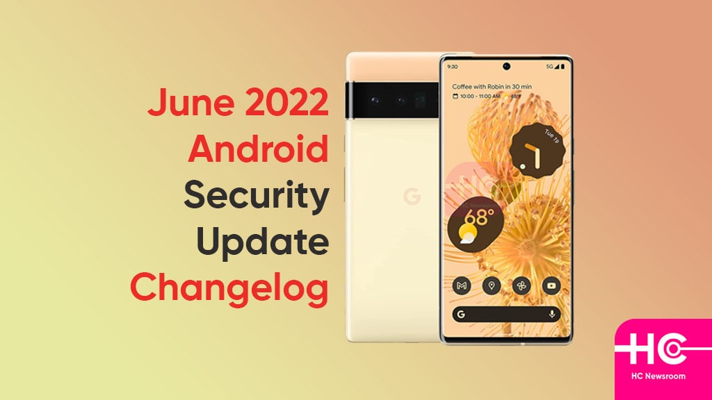 Android June 2022 update changelog