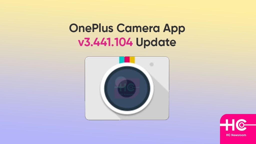 OnePlus Camera app v3.441.104 update