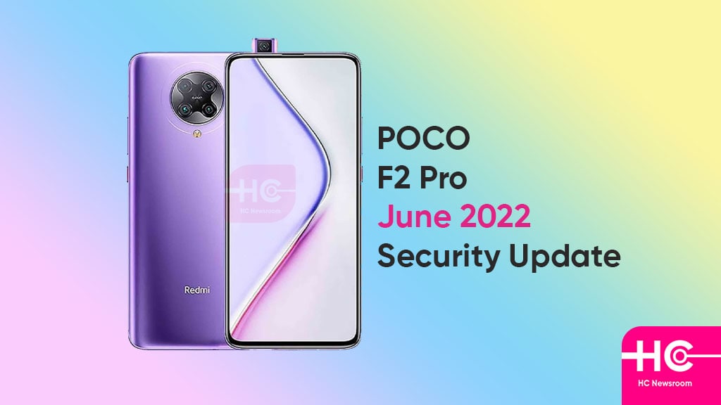 POCO F2 Pro June 2022 security patch