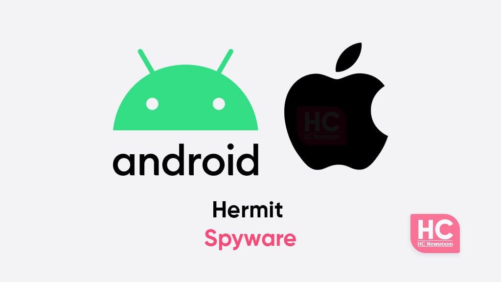 hermit spyware android ios