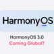 harmonyos 3.0 come global