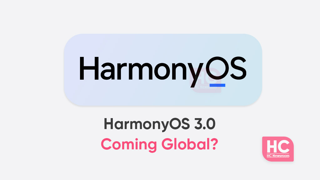 harmonyos 3.0 come global