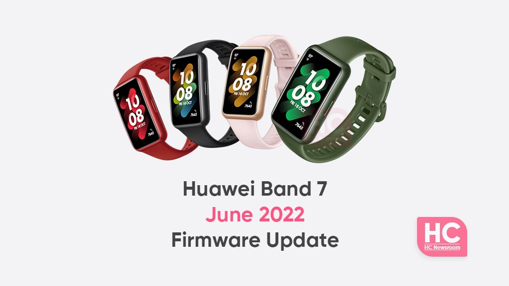 huawei band 7 june 2022 update