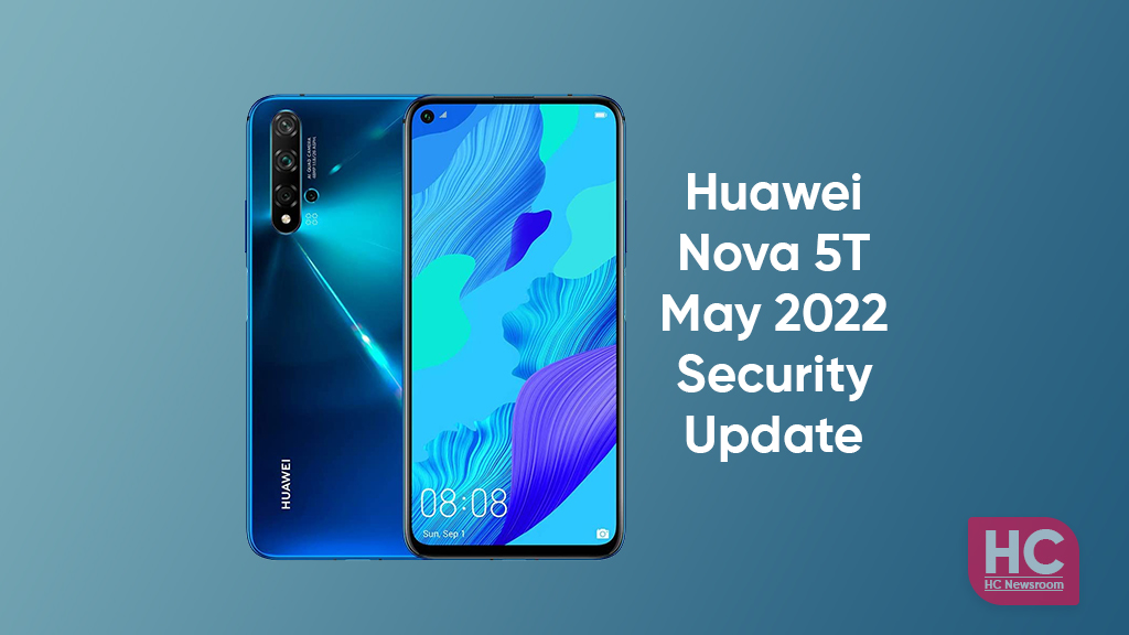 huawei nova 5t may 2022 update