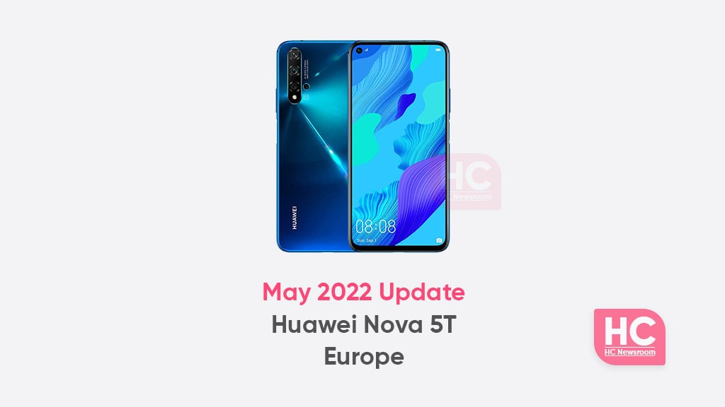 huawei nova 5t may 2022 update europe