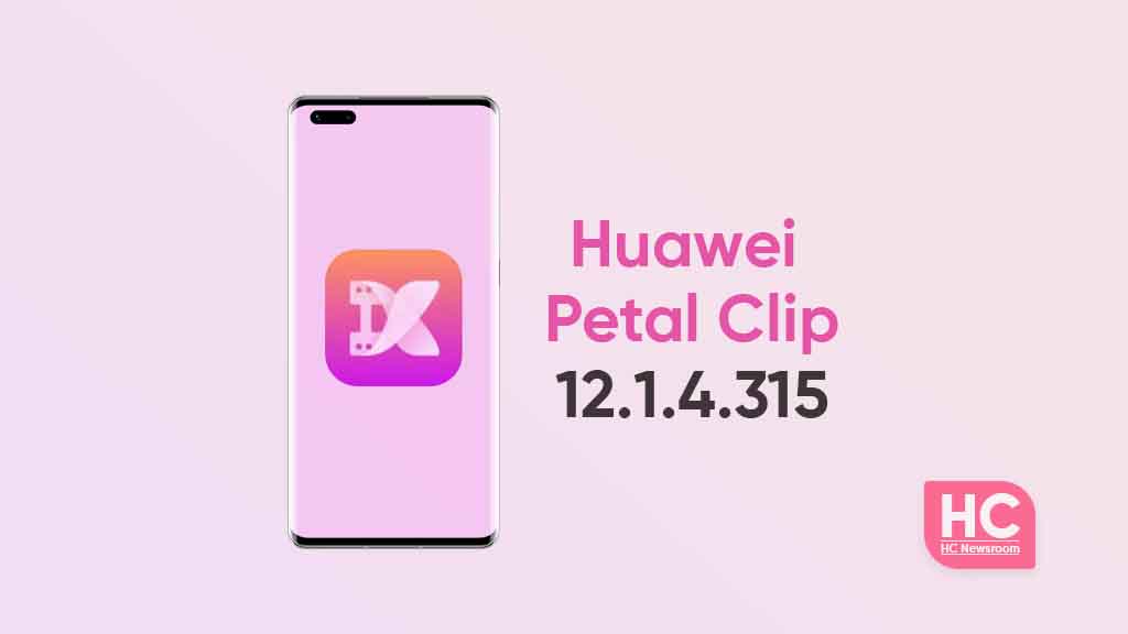 Huawei Petal Clip 12.1.4.315 update