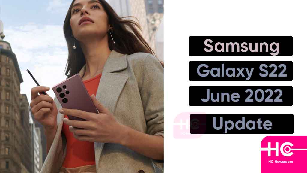samsung Galaxy S22 june 2022 update