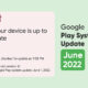 google play system update june 2022