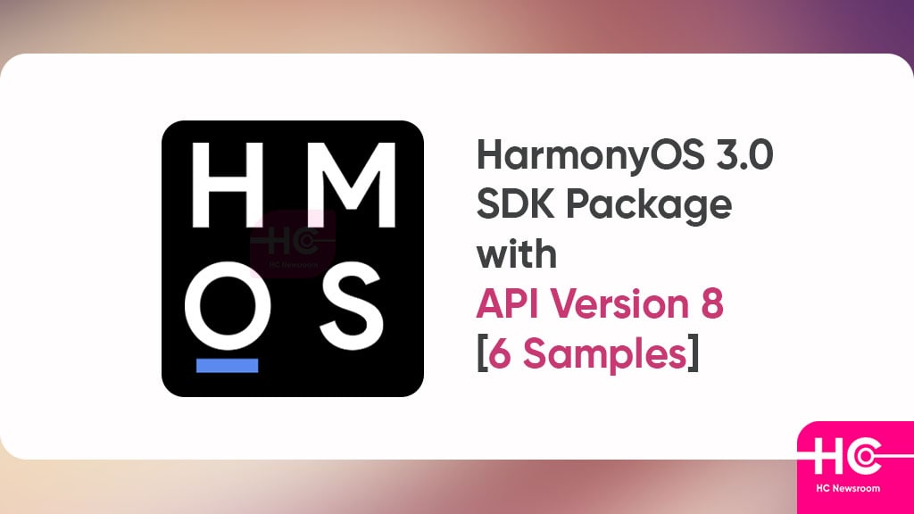 Huawei HarmonyOS 3.0 Beta SDK API 8