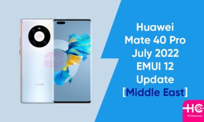 Huawei Mate 40 Pro July 2022 update