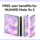 Huawei Mate Xs 2 Philippines benefits