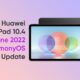 Huawei MatePad 10.4 June 2022 HarmonyOS update