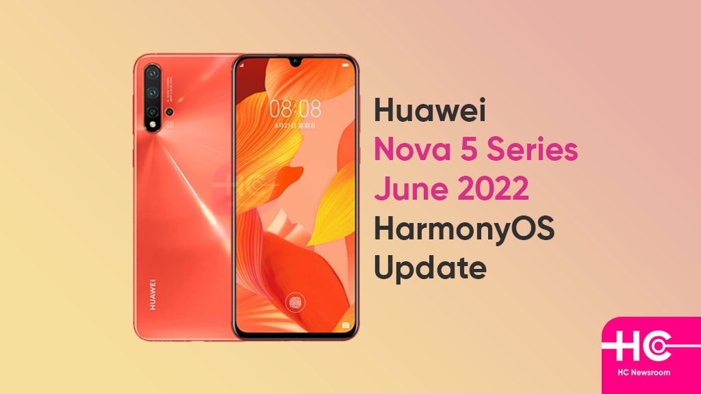 Huawei Nova 5 June 2022 update