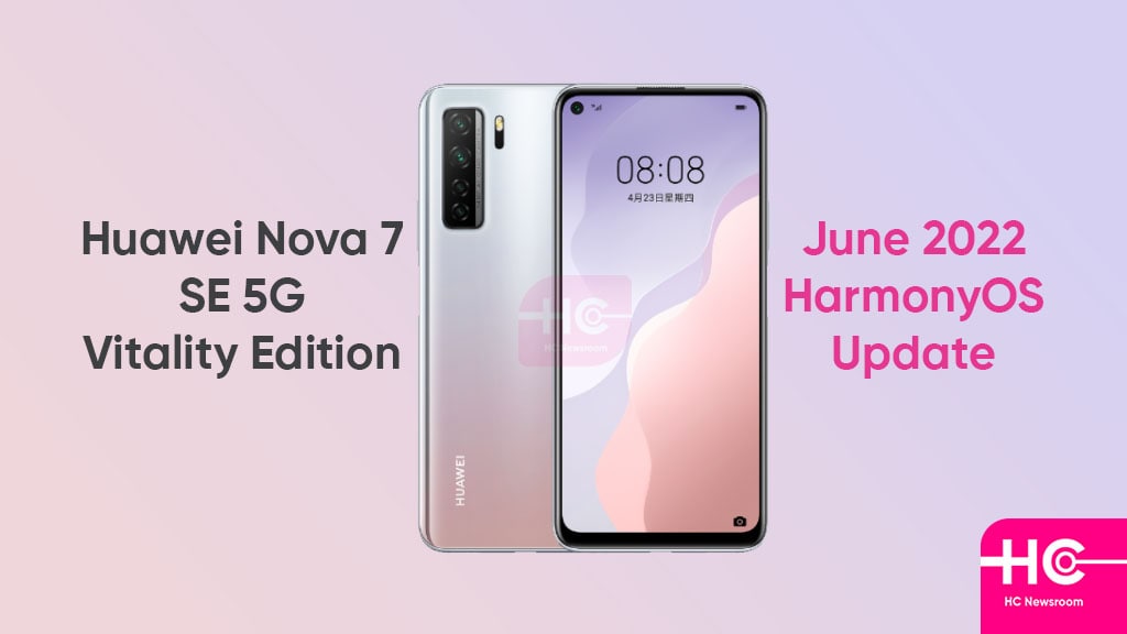 Huawei Nova 7 SE Vitality June 2022 update