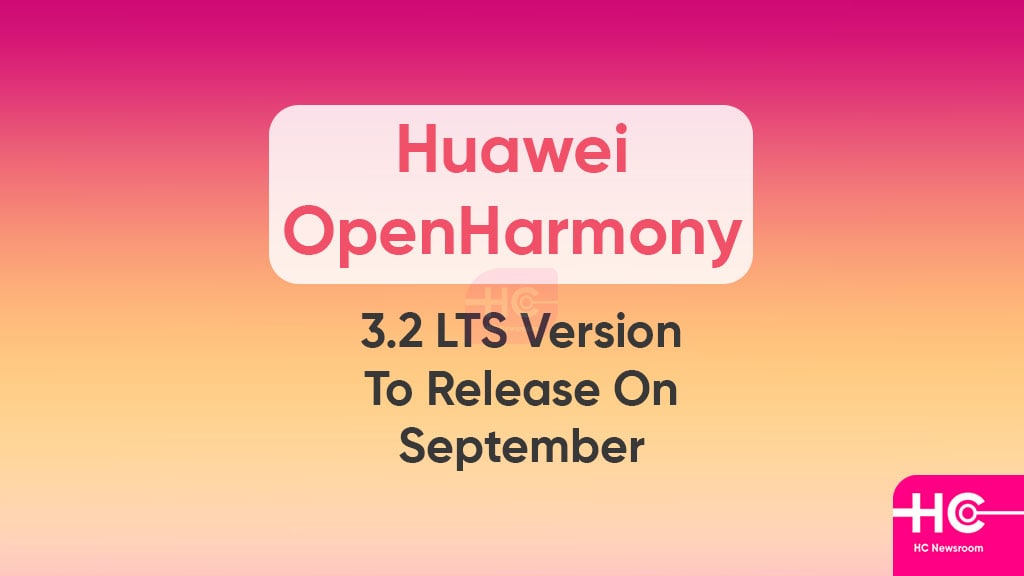 Huawei OpenHarmony 3.2 LTS