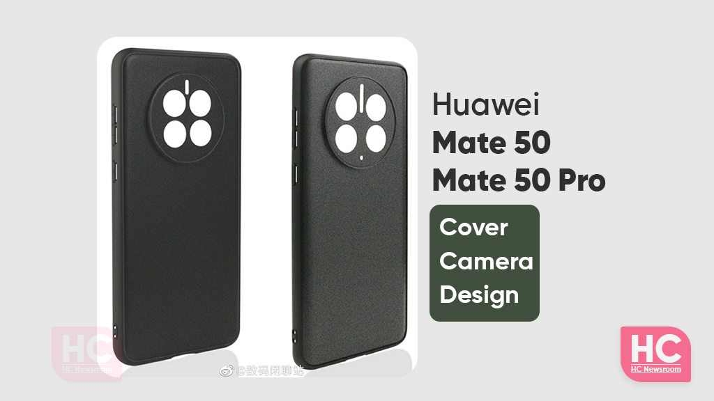 Huawei Mate 50 and Mate 50 Pro cover leak reveals more about camera size - HC Newsroom