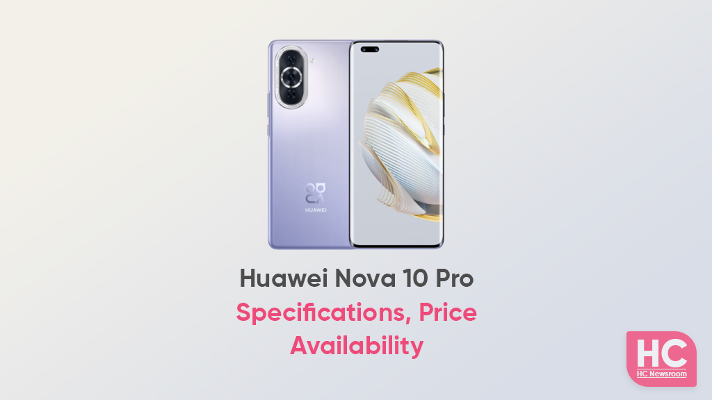 Huawei Nova 10 Pro specifications