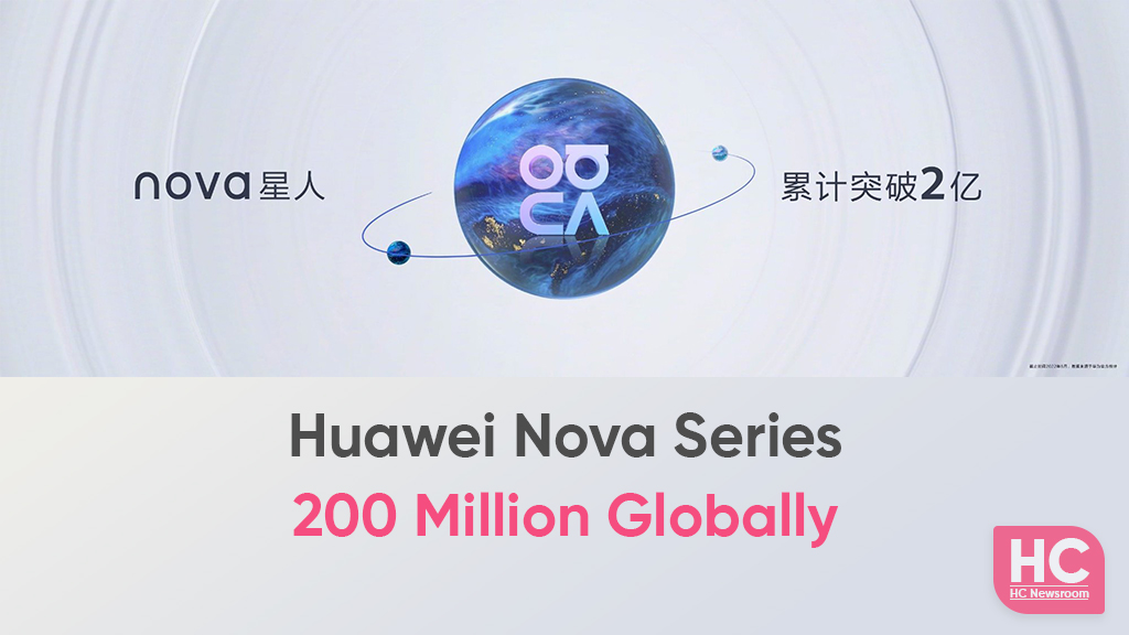 huawei nova 200 million