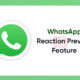 reaction preview feature whatsApp