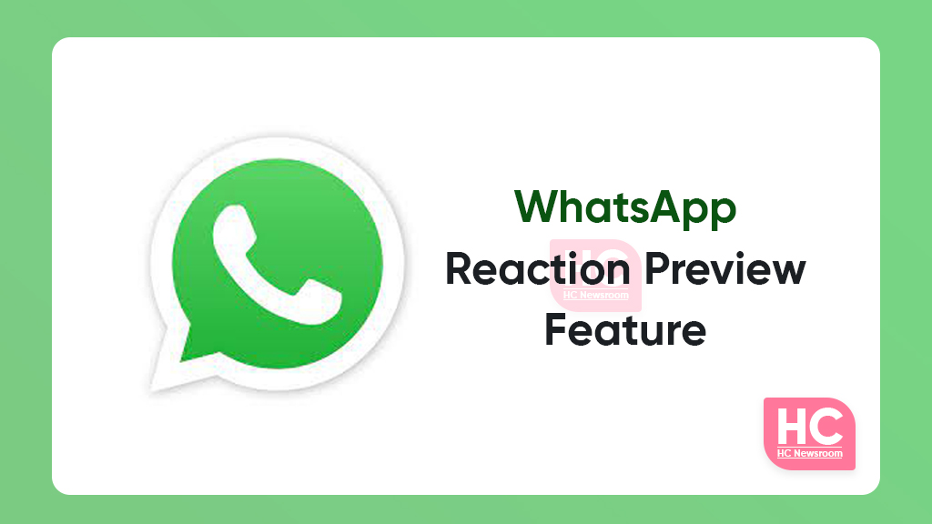 reaction preview feature whatsApp