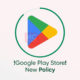 Google Play new policy
