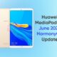 Huawei Tablet M6 June 2022 update
