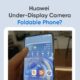 Huawei under display camera